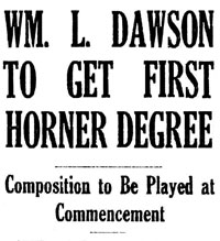 The Call heralded Dawson as the first graduate of color from the Horner Institute. Dawson get first Horner Degree