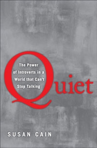 Are you an introvert? You're not as powerless as they'd have you think. Quiet - Susan Cain