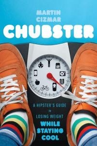 The Least Awful Weight-Loss Book (for hipsters) Chubster book cover