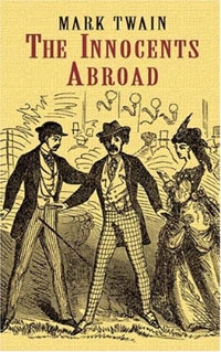 Innocents Abroad was Twain's best-selling book in his lifetime. Innocents Abroad by Mark Twain