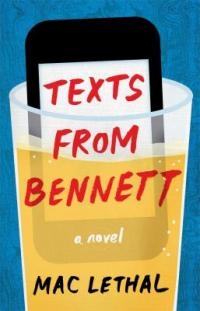 Texts From Bennett by Mac Lethal Texts From Bennett by Mac Lethal