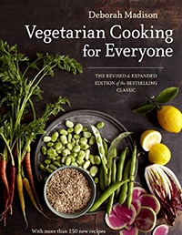 Vegetarian Cooking for Everyone by Deborah Madison Vegetarian Cooking for Everyone by Deborah Madison