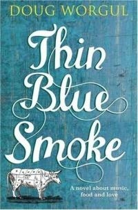 Thin Blue Smoke by Doug Worgul Thin Blue Smoke by Doug Worgul