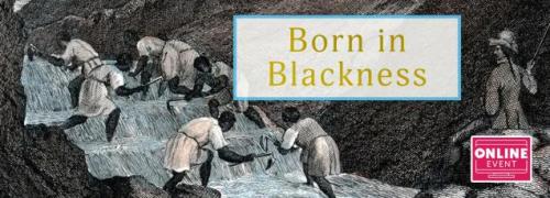 Born in Blackness: Africa, Africans, and the Making of the Modern World