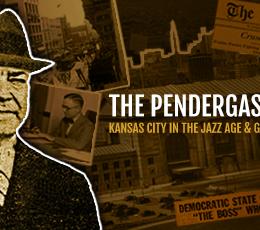 The Library recently launched its newest historical website, The Pendergast Years: Kansas City in the Jazz Age & Great Depression, a digital trove of photos, letters, documents, and original articles illuminating the wide-open era of the 1920s and ’30s when “Boss Tom” Pendergast ruled city politics. 