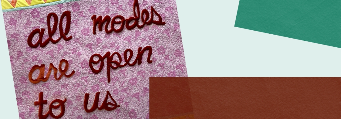 all modes are open to us