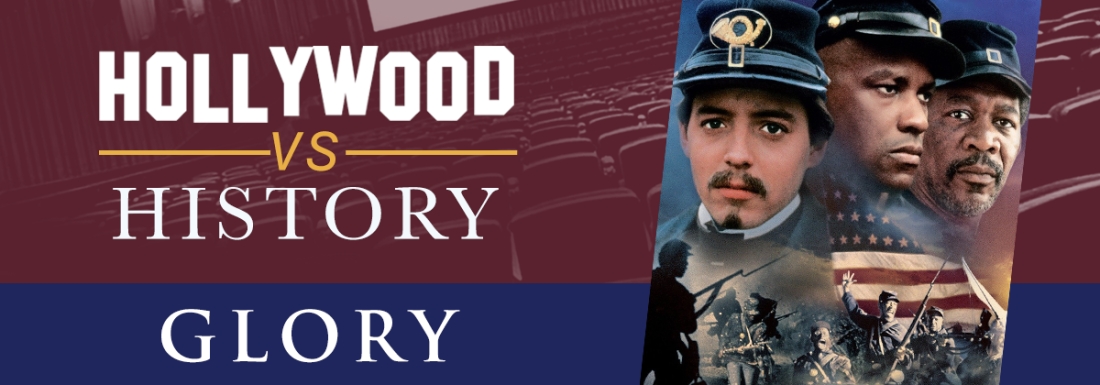 Hollywood vs. History: Glory