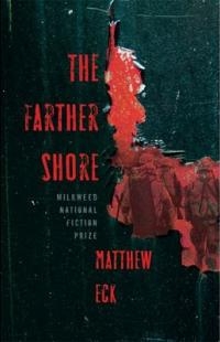 The Farther Shore by Matthew Eck