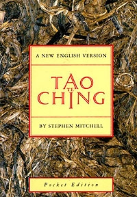 Go on an inward journey with the Tao Te Ching. Tao Te Ching - trans. Mitchell